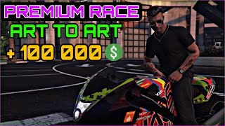 PREMIUM RACE ART TO ART  GTA ONLINE [upl. by Lotty]