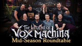 The Legend of Vox Machina MidSeason Roundtable  Season 3 Episodes 16 [upl. by Aerdnaid]