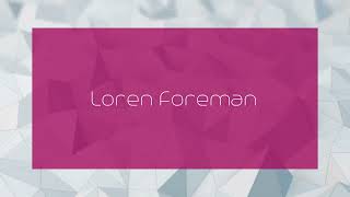 Loren Foreman  appearance [upl. by Oz798]