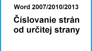 WORD  Číslovanie od určitej strany [upl. by Bindman]