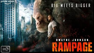 Rampage 2018  Action  Adventure  Dwayne Johnson  Rampage Full Movie Fact amp Some Details [upl. by Alag392]