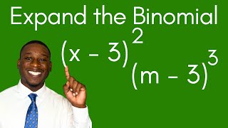 Master Expanding Binomials Raised to the 2nd amp 3rd Power [upl. by Maise]