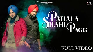 Patiala Shahi Pagg  Full Video   Kulbir Jhinjer  Punjabi Songs 2014  Vehli Janta Records [upl. by Nellac]