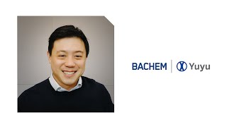 Yuyu Pharma  Customer testimonial  Why choose Bachem [upl. by Atoel350]