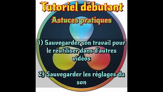 Tutoriel débutant  Sauvegarder titres avec animation et réglages du son  Davinci Resolve 16 [upl. by Phelgon]