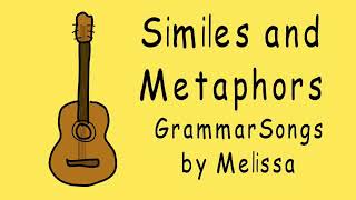 Similes and Metaphors Grammar Songs by Melissa [upl. by Sachi]