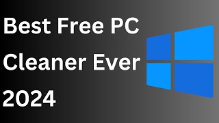 Free Best PC Cleaner Software  Best Free PC Cleaner Windows 10  Windows 10 Cleaner Free [upl. by Simons496]