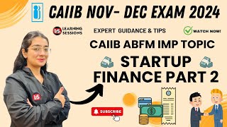 CAIIB ABFM Revision Class  Important MCQ amp Case Study  ABFM Nov 2024 [upl. by Aniv]