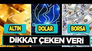 ALTIN DOLAR VE BORSA DİKKAT ÇEKEN VERİ  MAKASLAR AÇILIYOR KÜÇÜK YATIRIMCI GÖZÜ KARARTTI [upl. by Kobe810]