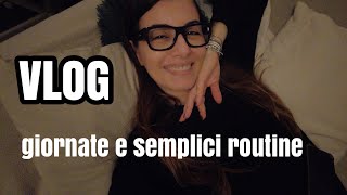 vlog UN SEMPLICE GIORNO DI ROUTINE SERENE [upl. by Hama936]