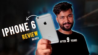 iPhone 6 Review In 2023  After 9 Years [upl. by Brewer]