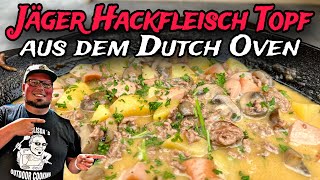 Jäger Hackfleisch Partytopf aus dem Dutch Oven [upl. by Ahtreb]