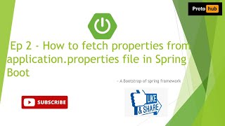 How to fetch properties from properties file   Spring Boot Properties Tutorial Ep  2  Proto Hub [upl. by Janet]