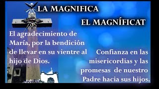 Milagrosa oración La Magnífica quotMagníficatquot letra [upl. by Aihsenek604]