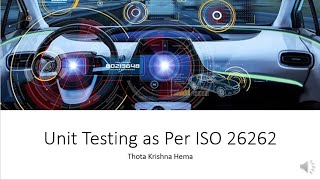 ISO 26262 Software Unit Testing [upl. by Othilia7]