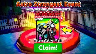 NEW ASTRO STRONGEST EVENT  Toilet Tower Defense Update Concept [upl. by Nalliuq]