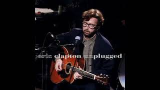 Eric Clapton  04 Layla AcousticLive [upl. by Nolyar]