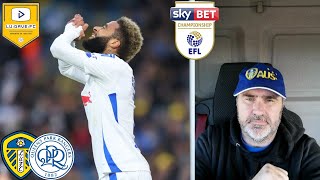 Leeds United v QPR Late Late Post Match Reaction Back to winning ways leedsunited football lufc [upl. by Lewls]