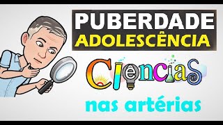 Puberdade amp Adolescência [upl. by Ttezzil]