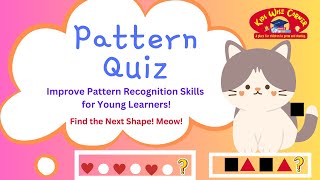 Pattern Recognition Game for Grade 12  Guess the Next Shape [upl. by Esertak]