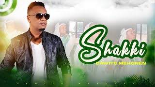 Dawite Mekonen  SHAKKI  New Ethiopian Oromo Music 2024 Official Music Video [upl. by Guerra]