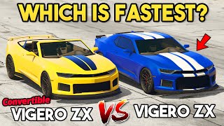 GTA 5 ONLINE  VIGERO ZX CONVERTIBLE VS VIGERO ZX WHICH IS FASTEST [upl. by Annetta]