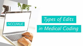 NCCI edits and MUE edits in Medical Coding [upl. by Pittman]