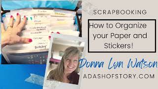 How to Organize your Scrapbook Paper amp Stickers in a Creative Memories Storage amp Display Tote [upl. by Relyhs546]