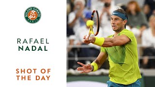 Shot of the day 13  Rafael Nadal  RolandGarros 2022 [upl. by Elsinore]