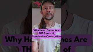 Why Hemp Domes Are the Future of Sustainable Living [upl. by Nerty540]