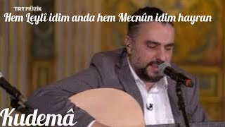 Bir Dürri Yetimem ki TRT Müzik Kudemâ programından [upl. by Mundt]