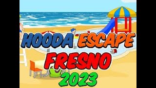 Hooda Escape Fresno 2023  Walkthrough  Hints  Cheats [upl. by Larkins66]