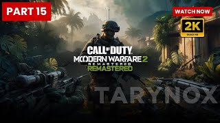 Call of Duty® Modern Warfare® 2 Campaign Remastered Part 15 [upl. by Leirrad]