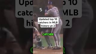 Updated top 10 catchers in MLB history pt 2 [upl. by Hwu]