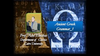 Ancient Greek GrammarPartI  How to Write Greek Alphabet [upl. by Holbrooke]