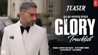 GLORY ALBUM  HONEY SINGH TRACKLIST TEASER  YO YO HONEY SINGH  HONEY SINGH NEW SONG  T SERIES [upl. by Enerol492]