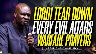 Tearing Down Altars Warfare Prayers amp Prophetic Decrees  Apostle Joshua Selman koinoniaglobal [upl. by Rese]