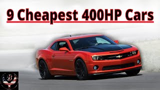 9 Cheapest 400HP American Cars [upl. by Ecinaej]