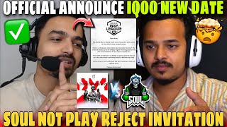 Official Announcement IQOO NEW LAN✅ Soul Not Playing Reject Invitation🤯 [upl. by Hoppe]