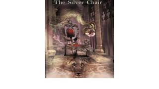 Week 6  Summer 2021  The Silver Chair  Chapters 1214 [upl. by Akinajnat202]