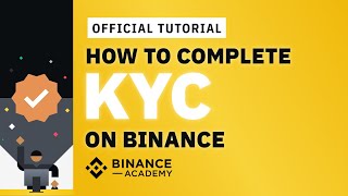 How to Complete Identity VerificationKYC on Binance  Binance Official Guide [upl. by Page]