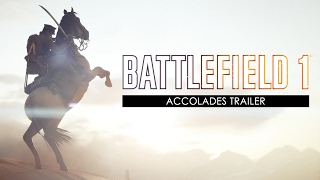 Battlefield 1 Alternative Accolades Trailer [upl. by Aiuqet768]