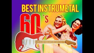 The Most Popular Instrumental song of 60s  BEST OF 60S [upl. by Nylessoj]