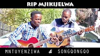 RIP MJIKIJELWA [upl. by Alesi]