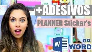 Como Fazer ADESIVOS para PLANNER e agenda no WORD  Sticker for Panner in Word parte 2 [upl. by Nivled]