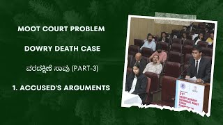 MOOT COURT PROBLEM  DOWRY DEATH CASE PART3  ARGUMENTS BEHALF OF ACCUSED IN KANNADA [upl. by Shana266]