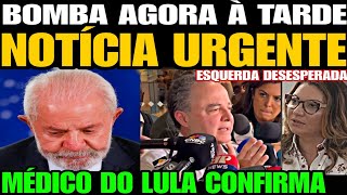 Urgente MÉDICO DE LULA SOLTA UMA BOMBA NOTÍCIA FOI CONFIRMADA ESQUERDA DEVASTADA A VERDADE APARE [upl. by Mariken]