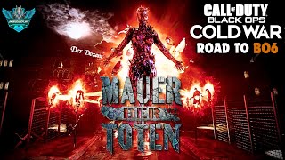 Road To BO6  Mauer Der Toten  2 Dias para BO6  jmariogameplays [upl. by Reitman]