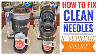 Fix Keurig KSupreme SMART Coffee Maker No Coffee Coming Out How To Remove amp Clean Needles [upl. by Page]