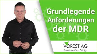 MDR  Grundlegende Anforderungen der Medical Device Regulation an die Medizinprodukteindustrie [upl. by Maggie]